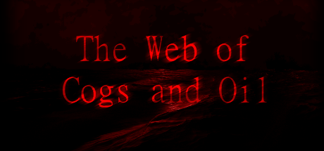 The Web of Cogs and Oil: Remastered